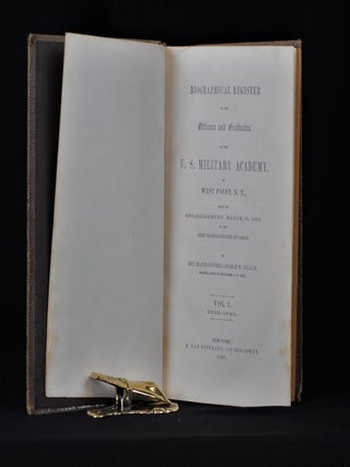 Biographical Register of the Officers and Graduates of the U.S. Military Academy at West Point (Volumes 1, 2, Supplement 3)