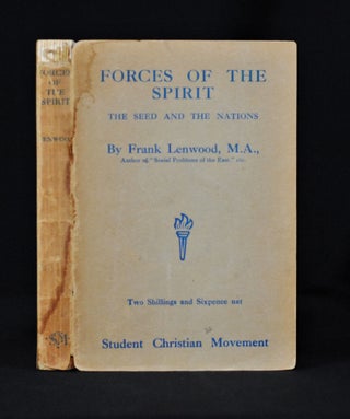 Item #2014-V37 Forces of the Spirit; The Seed and the Nations. Frank Lenwood