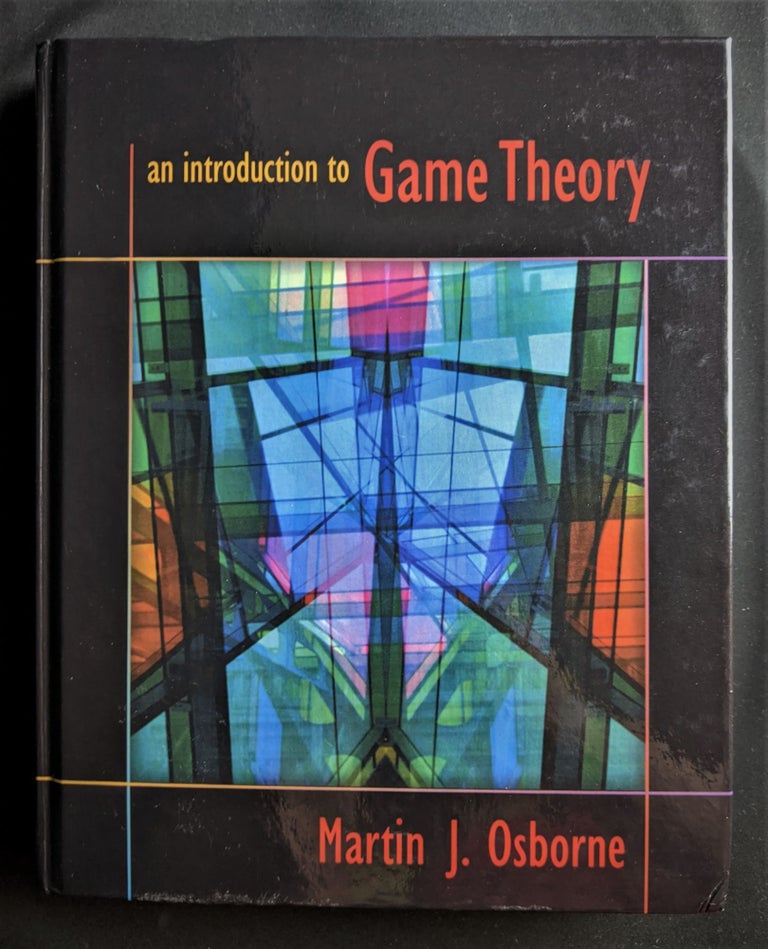 An Introduction to Game Theory | Martin J. Osborne
