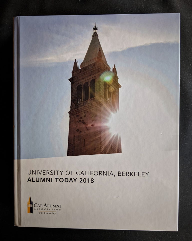 Item #2020-K261 University of California, Berkeley: Alumni Today 2018. UC Berkeley Cal Alumni Association.