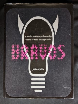 Item #2020-K272 Bravos. Diseño español de vanguardia (Spanish Edition). Juli Capella