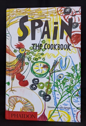Item #2021-L104 Spain: The Cookbook. Simone And Inés Ortega