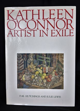 Item #2021-L81 KATHLEEN O'CONNOR : Artist in Exile. P. AE. And Lewis Hutchings, Julie
