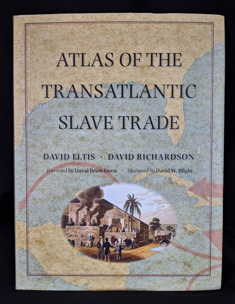 Item #2021-L83 Atlas of the Transatlantic Slave Trade (The Lewis Walpole Series in Eighteenth-Century Culture and History). David Eltis, David Richardson.