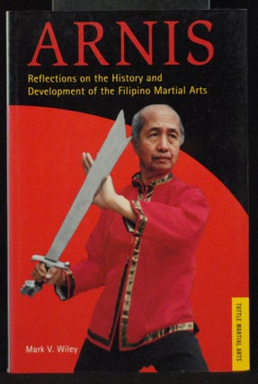 Item #2022-M149 Arnis: History and Methods of the Filipino Martial Arts (Tuttle martial arts)....