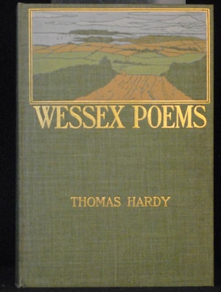 Item #2022-M184 Wessex Poems. Thomas Hardy