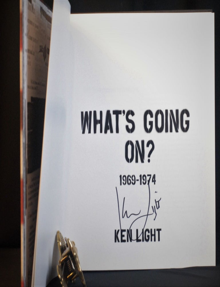 What's Going On? 1969-1974. Ken Light.