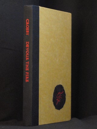 Item #2022-M257 Devour the Fire: The Selected Poems of Harry Crosby. Harry Crosby