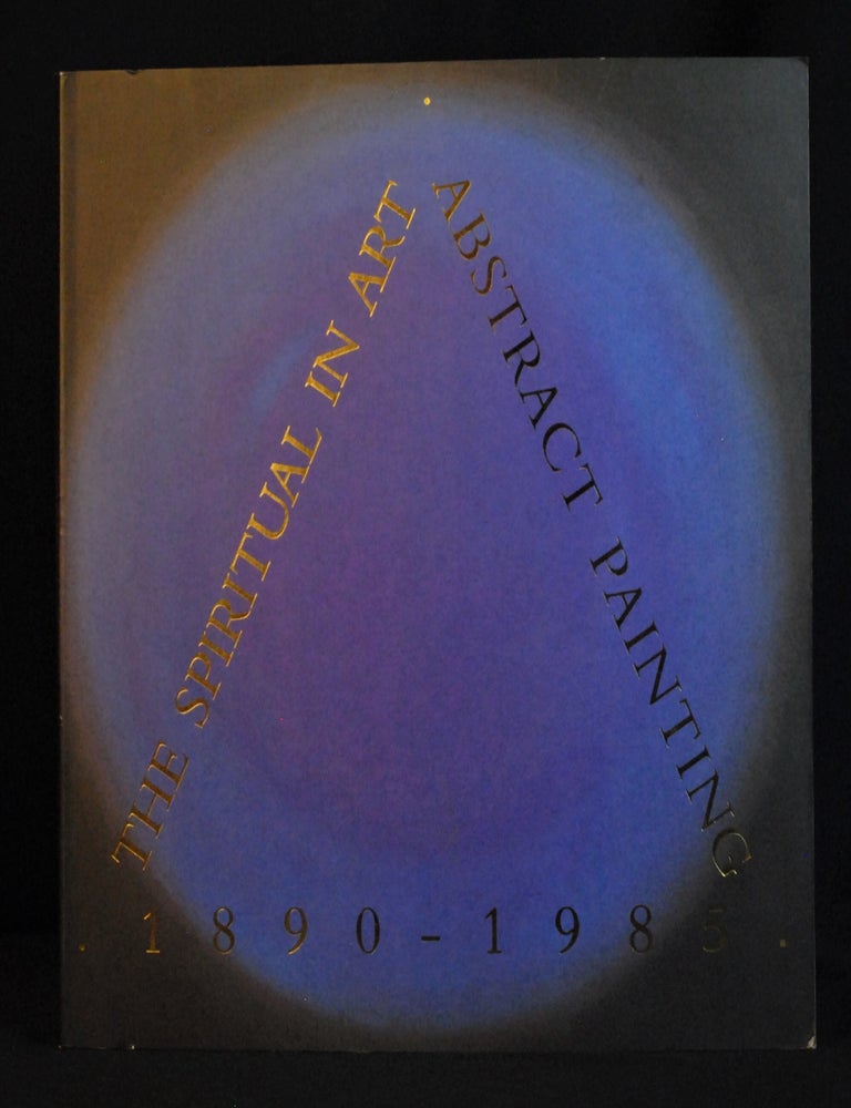 Item #2022-M26 The Spiritual in Art: Abstract Painting 1890-1985. Maurice Tuchman.