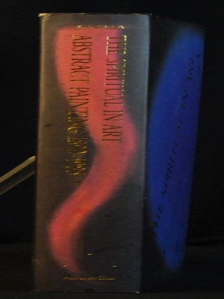 The Spiritual in Art: Abstract Painting 1890-1985