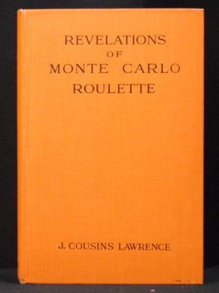 Revelations of Monte Carlo Roulette.