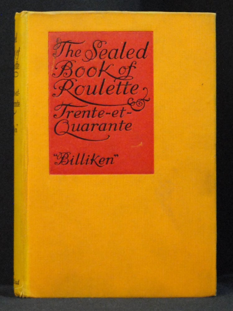 Book Roulette The Sealed Book of Roulette and Trente-et-Quarante; Being a Guide to ...