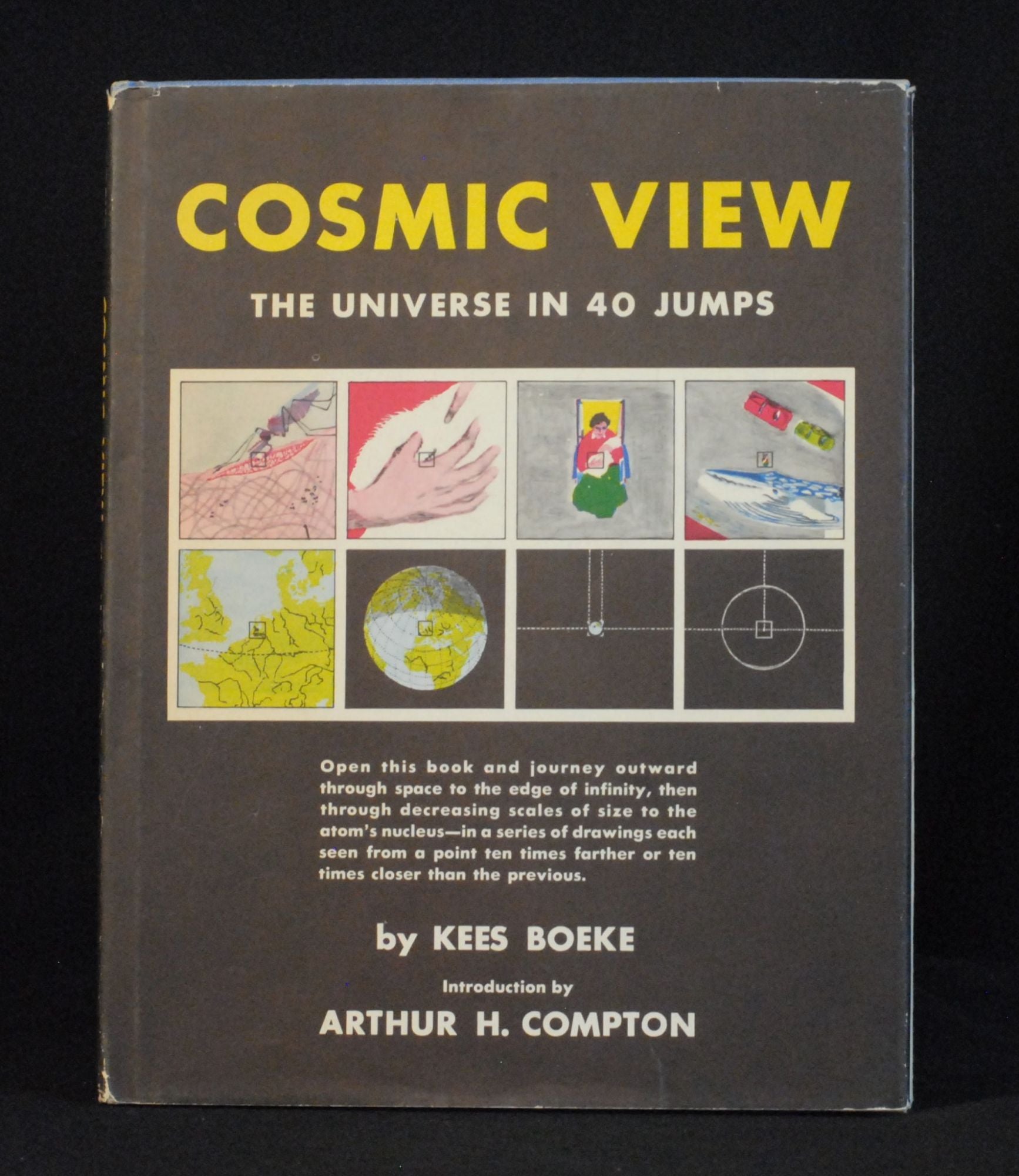 Cosmic View: The Universe in 40 Jumps by Kees Boeke, Arthur H. Compton on B  Street Books, ABAA/ILAB