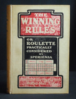 Item #2022-M62 The Winning Rules or Roulette Practically Considered. Sperienza