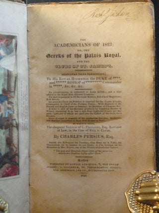 The Academicians of 1823; or, The Greeks of the Palais Royal, and the Clubs of St. James's