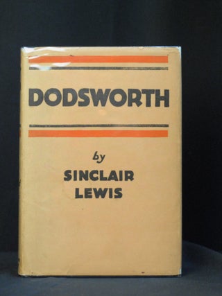 Item #2023-P128 Dodsworth. Sinclair Lewis