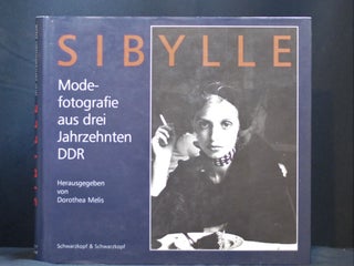 Item #2023-P149 SIBYLLE Modefotografie aus drei Jahrzehnten DDR. Dorothea Melis