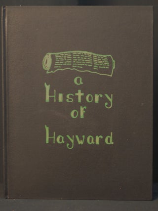 Item #2023-P172 History of Hayward. Miss McDow's Social Studies Class