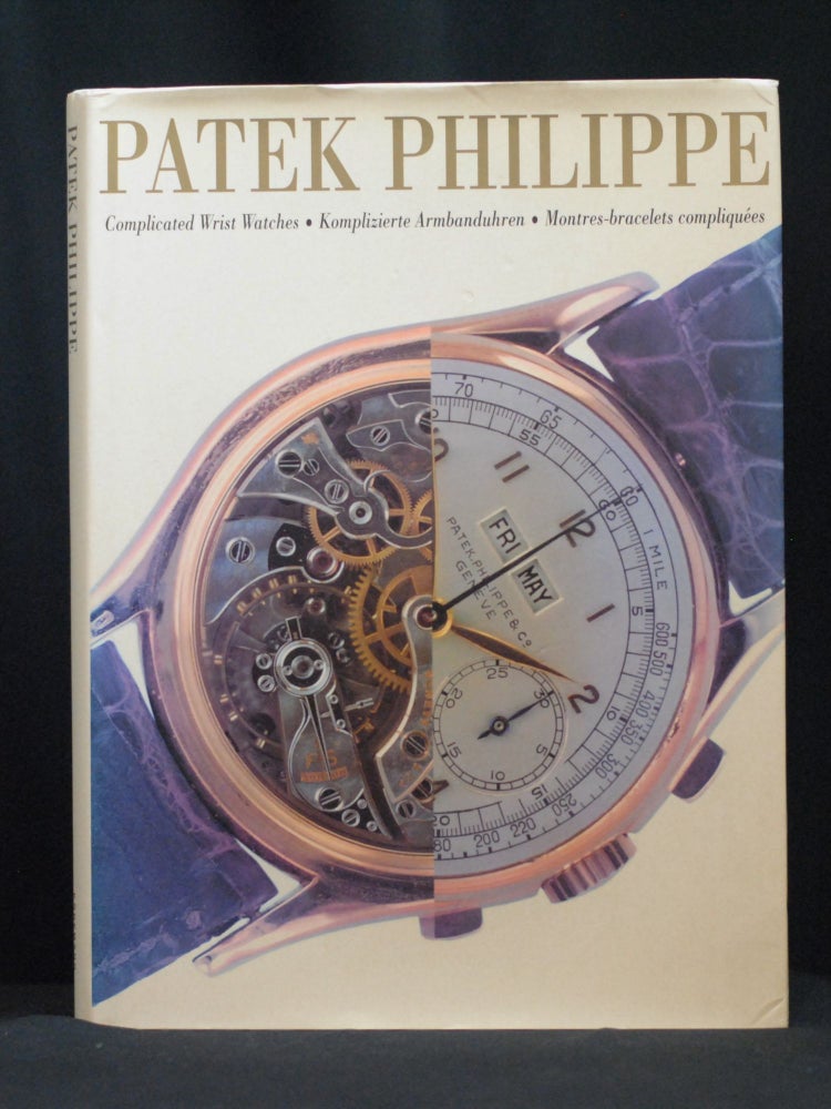 Item #2023-P181 Patek Philippe: Complicated Wrist Watches (German, English and French Edition). Leonardo Arte.