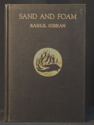 Item #2023-P188 Sand and Foam: A Book of Aphorisms. Kahlil Gibran