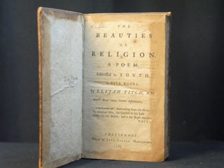 Item #2023-P272 The Beauties of Religion. A Poem. Addressed to Youth in Five Books. Elijah Fitch