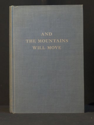 And the Mountains Will Move