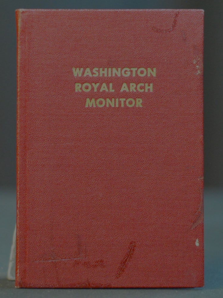 A Monitor and Guide for Royal Arch Masons [Washington Royal