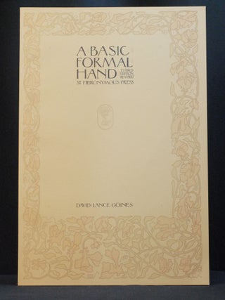 Item #2023-P363 A Basic Formal Hand, Third Edition Revised. David Lance Goines