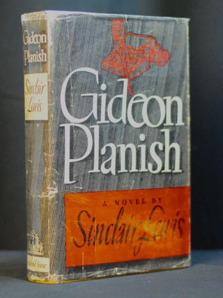 Item #2023-P415 Gideon Planish. Sinclair Lewis