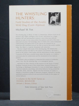 The Whistling Hunters: Field Studies of the Asiatic Wild Dog (Cuon Alpinus)