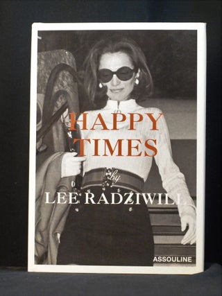 Item #2023-P49 Happy Times. Lee Radziwill