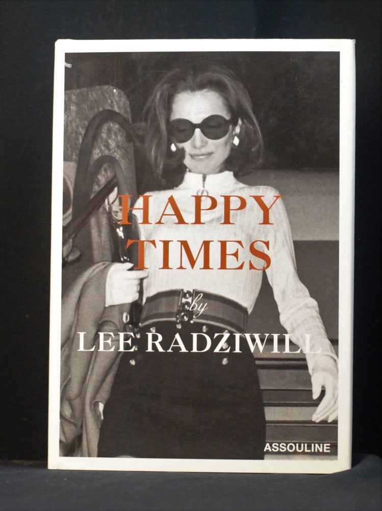 Item #2023-P49 Happy Times. Lee Radziwill.