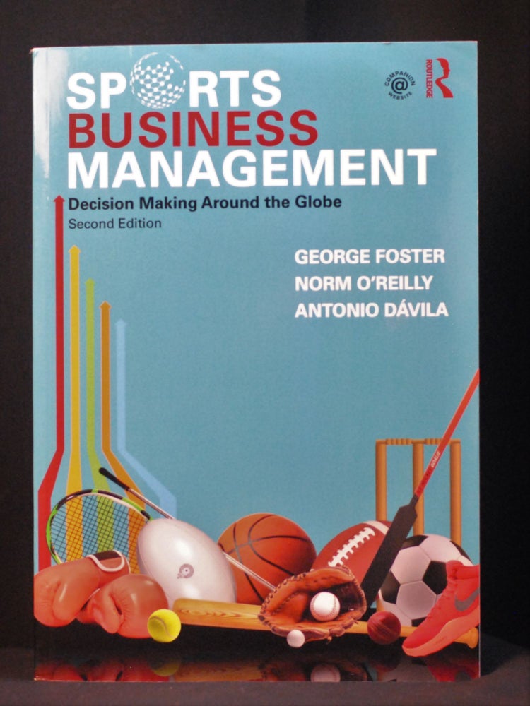 Item #2023-P60 Sports Business Management. George Foster, Antonio Dávila, Norm O'Reilly.