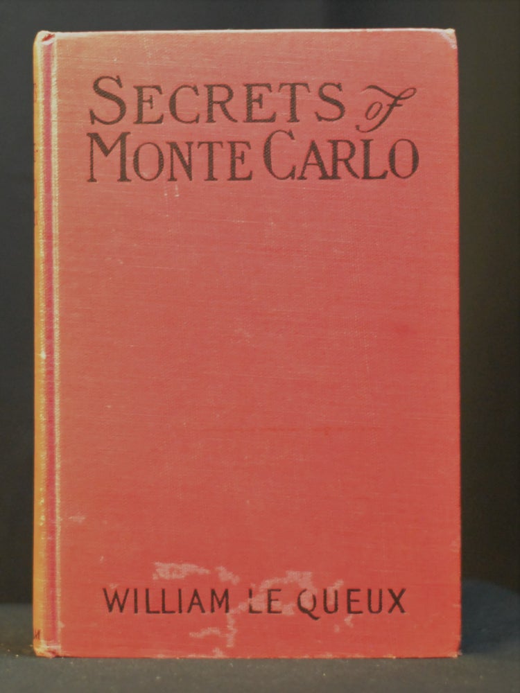 Item #2023-P81 Secrets of Monte Carlo. William Le Queux.