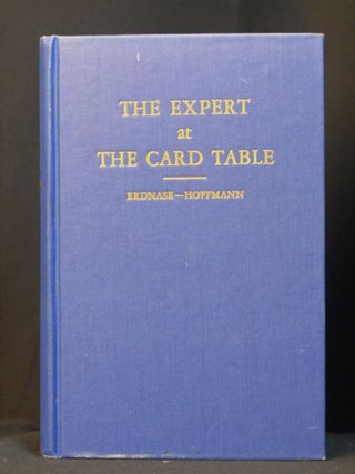 The Expert at the Card Table: A Treatise on the Science and Art of Manipulating Cards