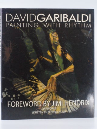 Item #2024-Q104 David Garibaldi Painting with Rhythm. Richard Enfantino