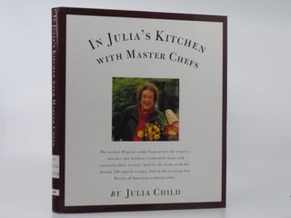 Item #2024-Q134 In Julia's Kitchen With Master Chefs. Julia Child, Nancy Verde Barr