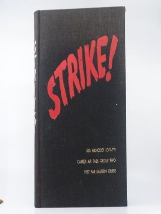 Item #2024-Q197 Strike! USS Hancock (CVA-19) Carrier Air Task Group Twp 1957 Far Eastern Cruise