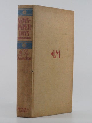 Item #2024-Q216 Newspaper Days, 1899-1906. H. L. Mencken
