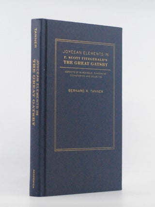 Item #2024-Q224 Joycean Elements in F. Scott Fitzgerald's The Great Gatsby: Aspects Of Burlesque,...