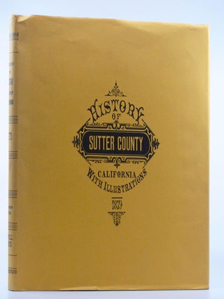 Item #2024-Q232 History of Sutter County, California. William Henry Chamberlain