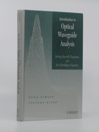 Item #2024-Q274 Introduction to Optical Waveguide Analysis: Solving Maxwell's Equation and...