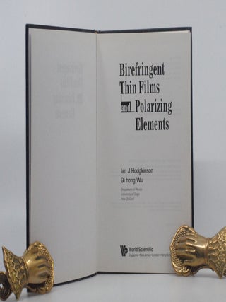 Item #2024-Q277 Birefringent Thin Films and Polarizing Elements. Ian J. Hodgkinson, Hong Wu Qi