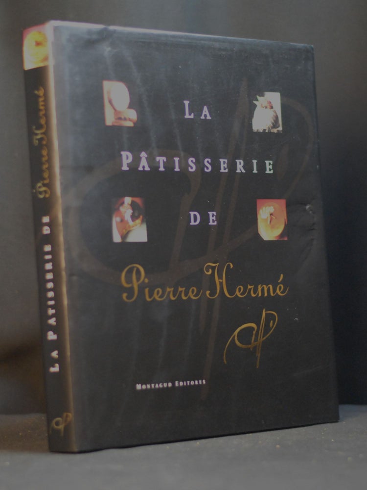 La Patisserie de Pierre Hermé. Pierre Hermé.