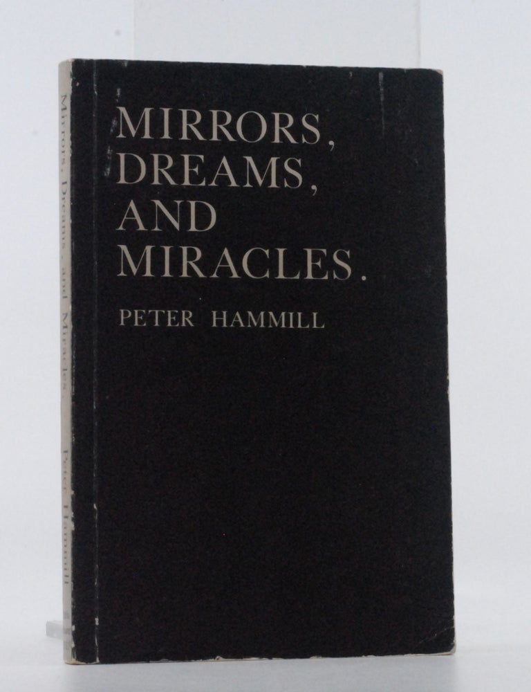Mirrors, Dreams, and Miracles. Peter Hammill.
