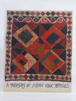 Item #2025-R170 A Treasury of Indian Folk Textiles. Carol Summers