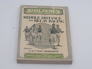 Item #2025-R172 Middle Distance and Relay Racing [Spalding's Athletic Library 'Buff...
