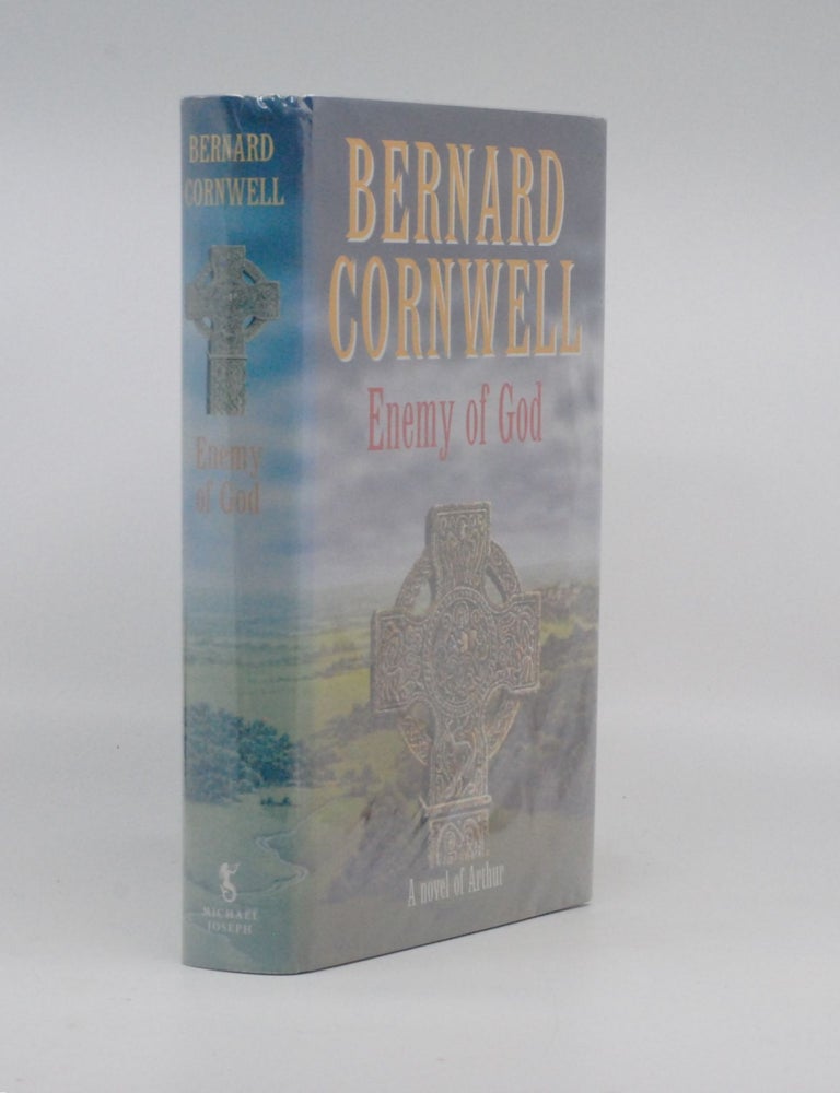 Enemy of God : A Novel of Arthur. Bernard Cornwell.