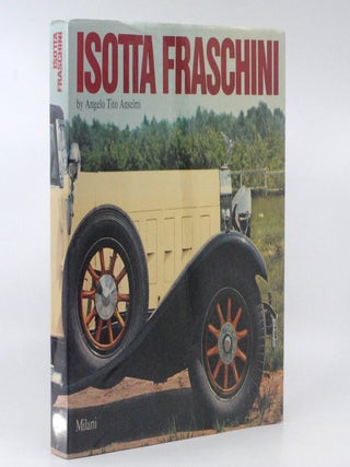 Item #2025-R315 Isotta Fraschini. Angelo Tito Anselmi