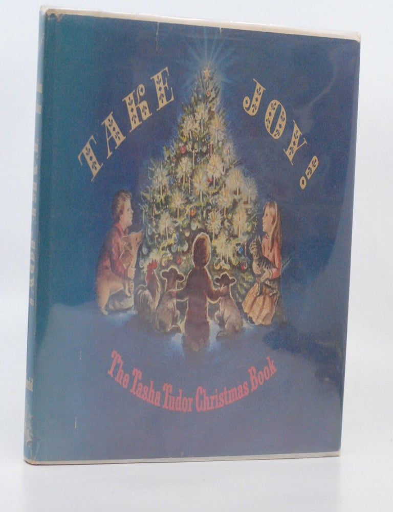 Take Joy! The Tasha Tudor Christmas Book